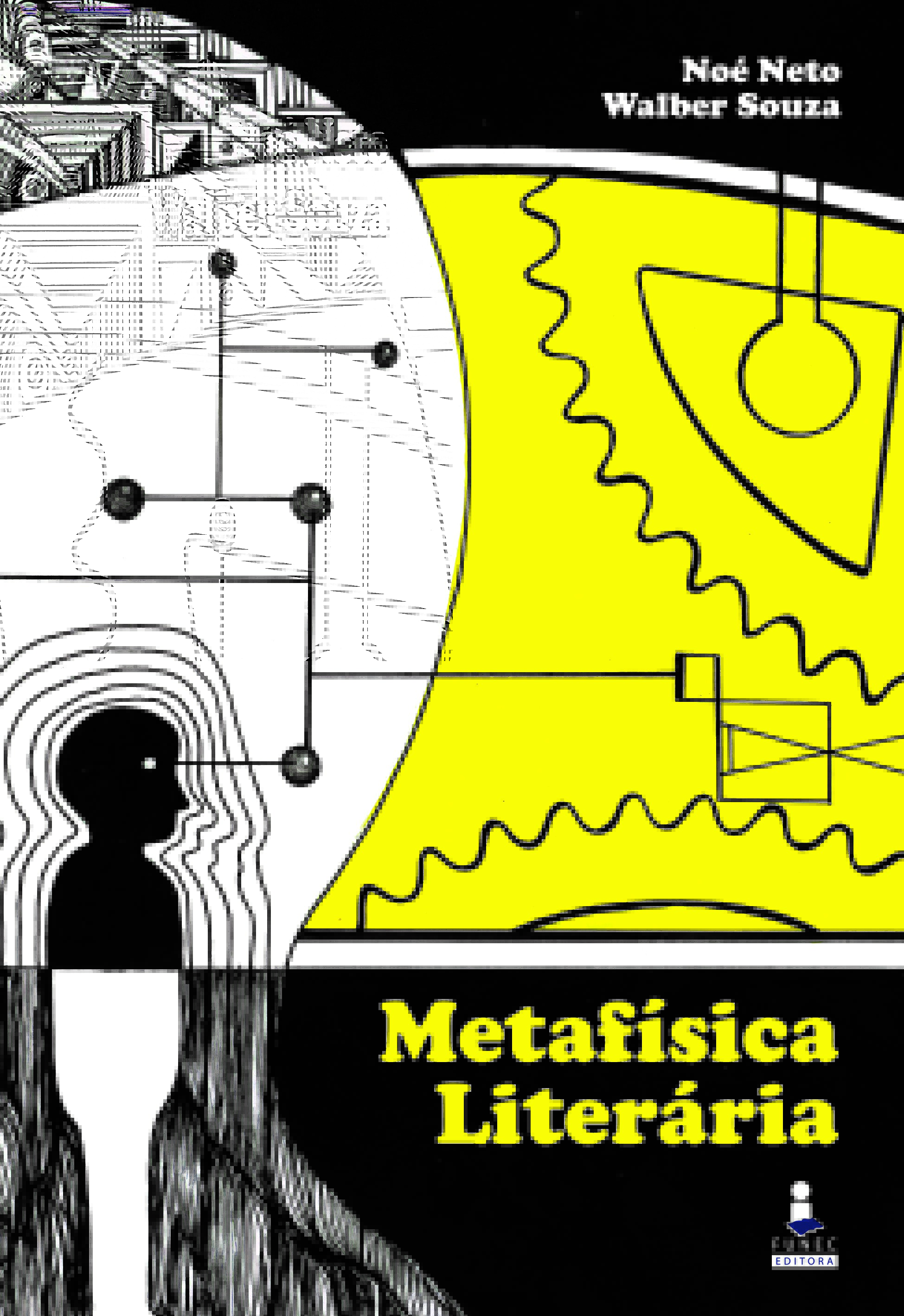 Metafísica Literária: Walber Gonçalves e Noé Neto trazem reflexão em novo livro