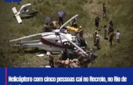 Helicóptero com cinco pessoas cai no recreio, no Rio de Janeiro