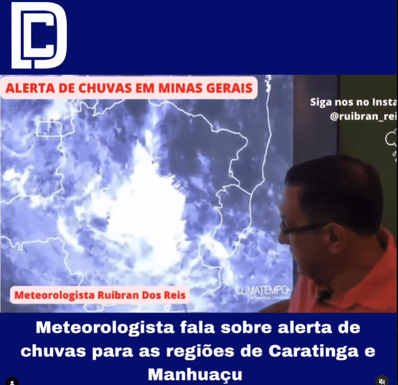 Meteorologista Ruibran dos Reis comenta alerta de chuvas para as regiões de Caratinga e Manhuaçu